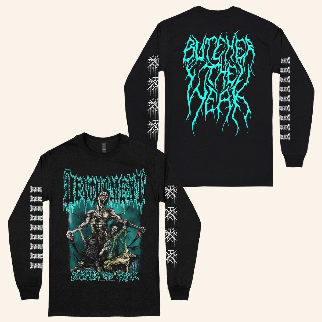 Realityfade Merch Devourment Butcher The Weak Long Sleeve Shirt Gifts For Besties