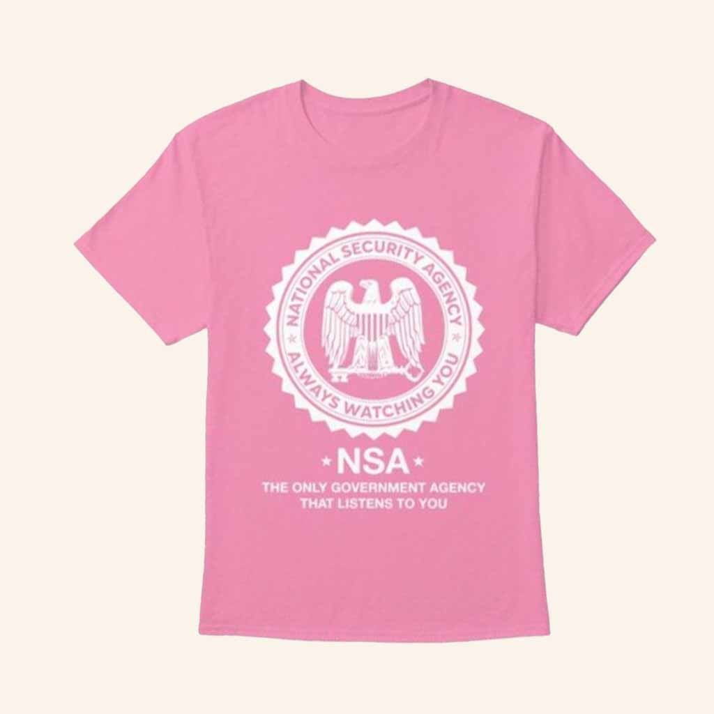 Reclaim The Net Merch National Security Agency Always Watching You T-Shirt Gift For Sister Reclaim The Net Merch National Security Agency Always Watching You T-Shirt Gift For Sister