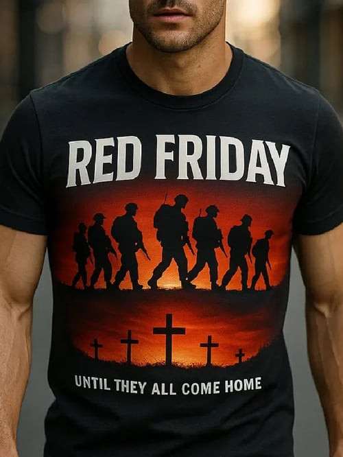Red Friday Faith T-Shirt Remember Everyone Deployed Clothes Gift Idea For Red Friday