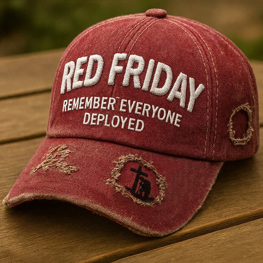 Red Friday Hat Remember Everyone Deployed Baseball Cap Present For Red Fridays