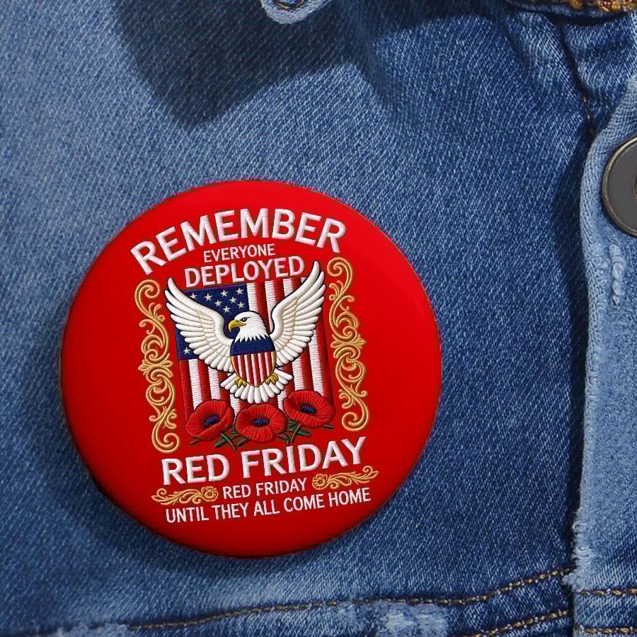 RED Friday Inspired Pattern Brooch Remember Everyone Deployed Red Friday Button Pin