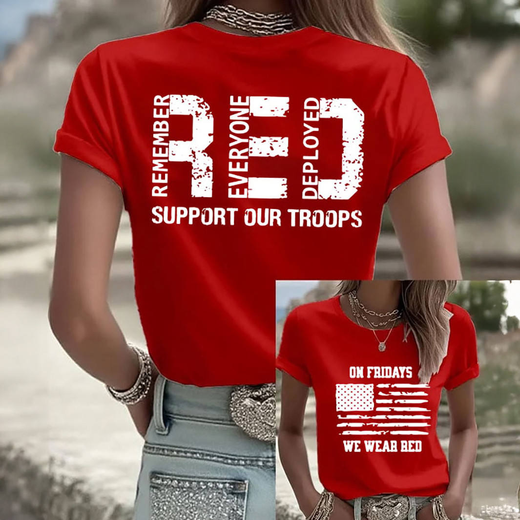 Red Friday Remember Everyone Deployed T-Shirt On Fridays We Wear Red Shirt Gift For Mother's Day