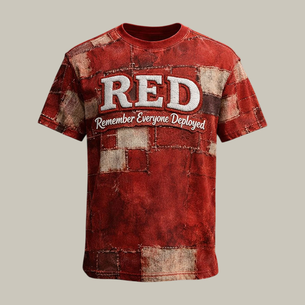 Red Friday Remember Everyone Deployed T-Shirt Red Friday Clothes Present Idea For Father