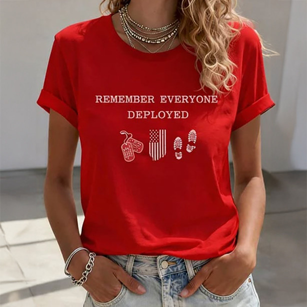 Red Friday Remember Everyone Deployed T-Shirt Remember Everyone Deployed Clothes Good Gift For Her