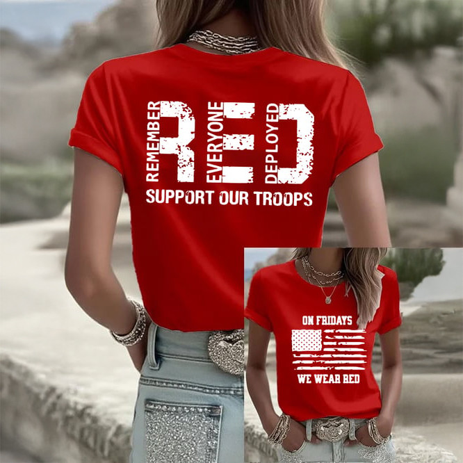 Red Friday Remember Everyone Deployed T-Shirt Support Our Troops Shirt Red Friday Gift