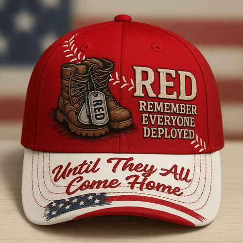 Red Friday Until They All Come Home Hat Remember Everyone Deployed Baseball Cap Gift For Father