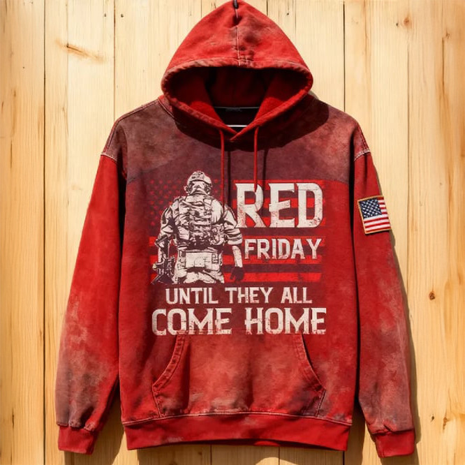 Red Friday Until They All Come Home Hoodie Red Friday Hooded Sweatshirt Gift For Him