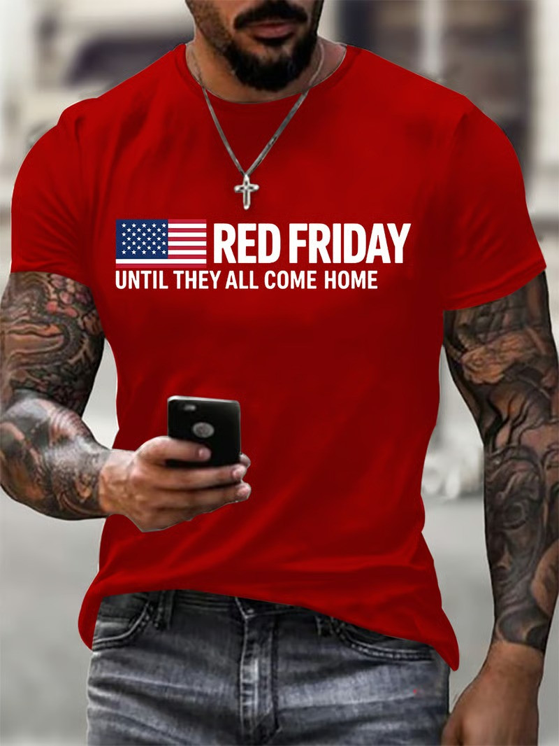 Red Friday Until They All Come Home T-Shirt American Flag Military Wear Best Gift For Veteran Dad