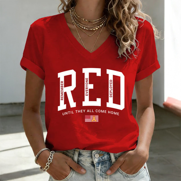 Red Friday Until They All Come Home V-Neck Shirt Remember Everyone Deployed Shirt Red Friday Gift