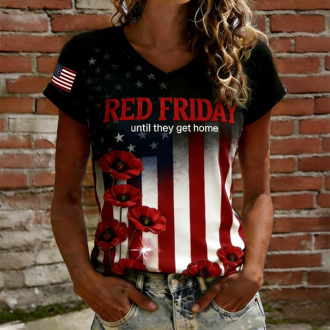 Red Friday Until They Get Home V-Neck Shirt Remember Everyone Deployed Clothes Gift For Red Friday