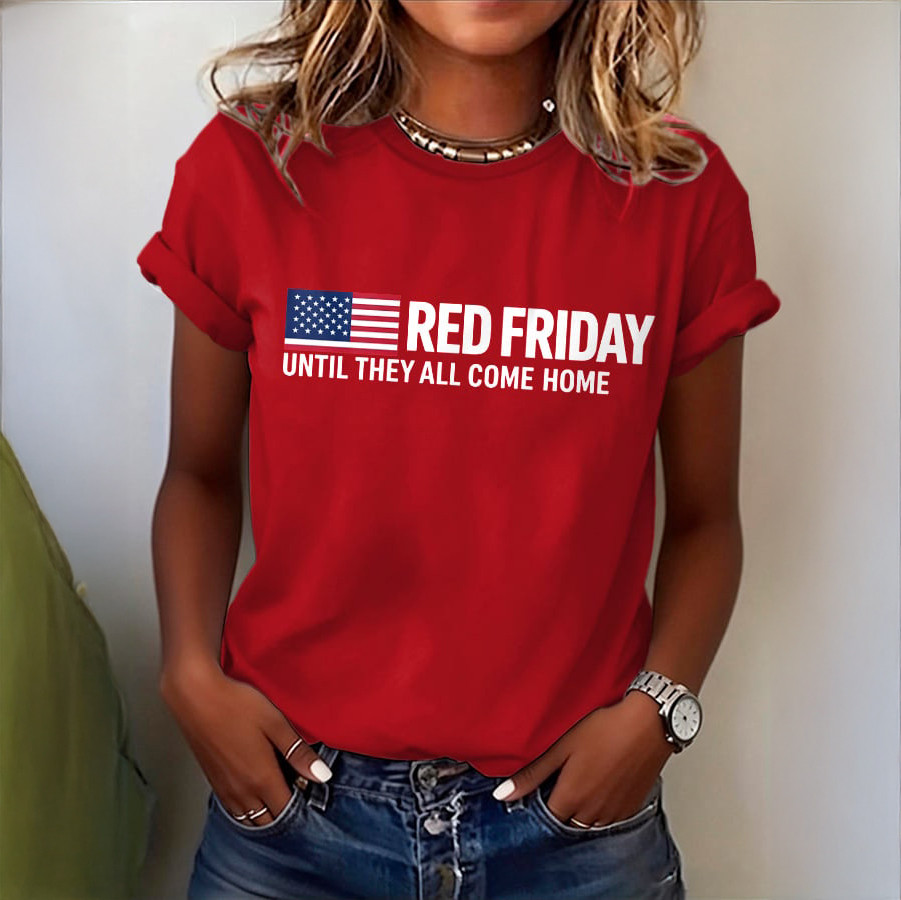 Red Fridays Until They All Come Home T-Shirt American Flag Patriotic Shirt Gift For Veteran's Day