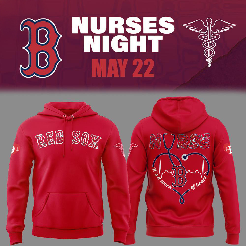 Red Sox Nurses Night Limited Premium Hoodie Gift For Red Sox Fans