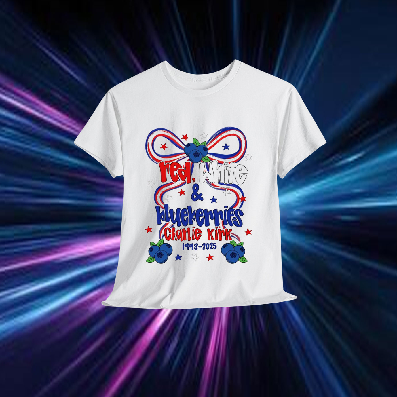 Red White And  Blueberries Charlie Kirk 1993-2025 Shirt