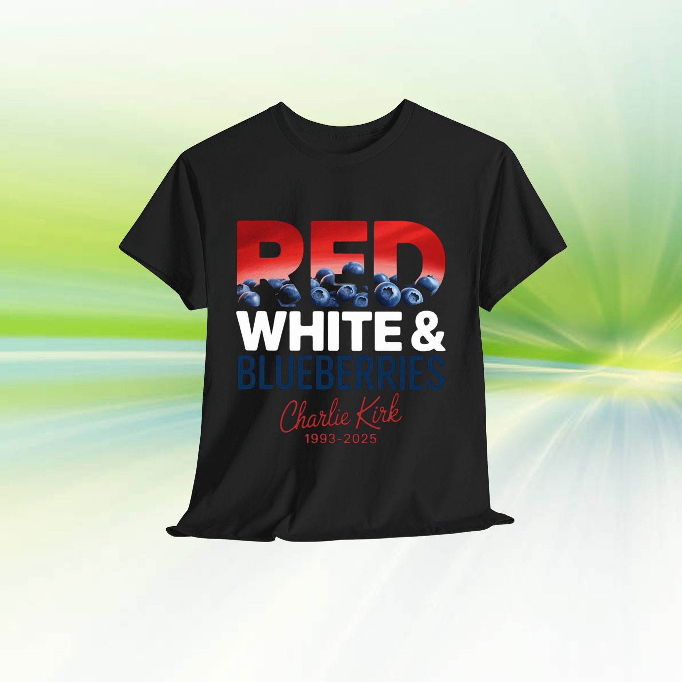 Red White and Blueberries Charlie Kirk Charlie Kirk 93-25 Shirt