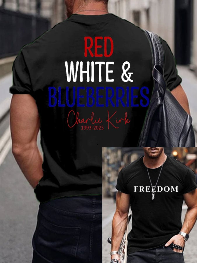 Red White And Blueberries Merch Black T-Shirt Freedom 1993 2025 Charlie Kirk 47 Merch