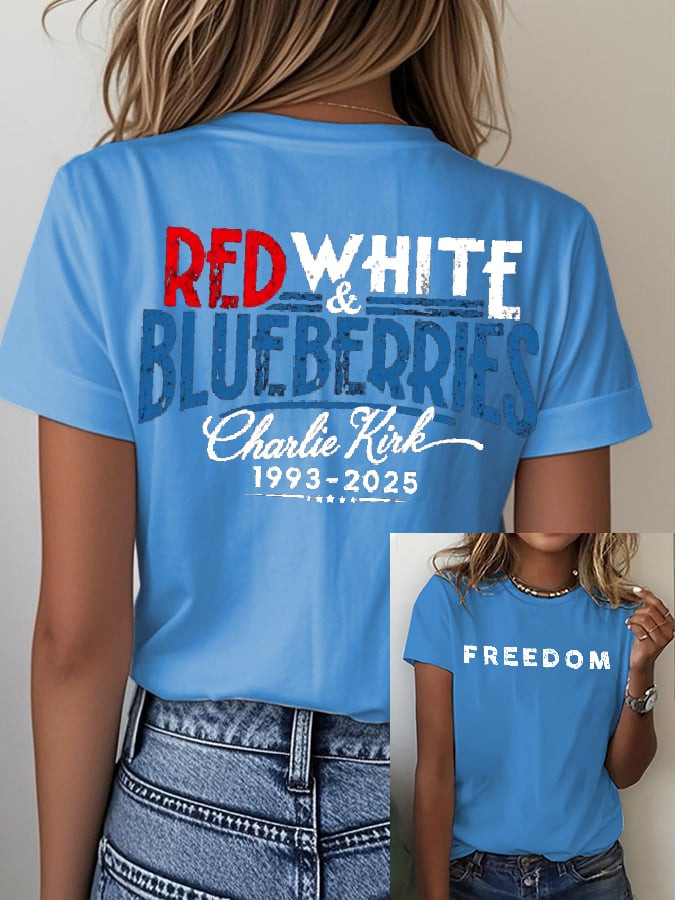 Red White And Blueberries Merch T-shirt Freedom In Memory Of Charlie Kirk Freedom TPUSA Clothing