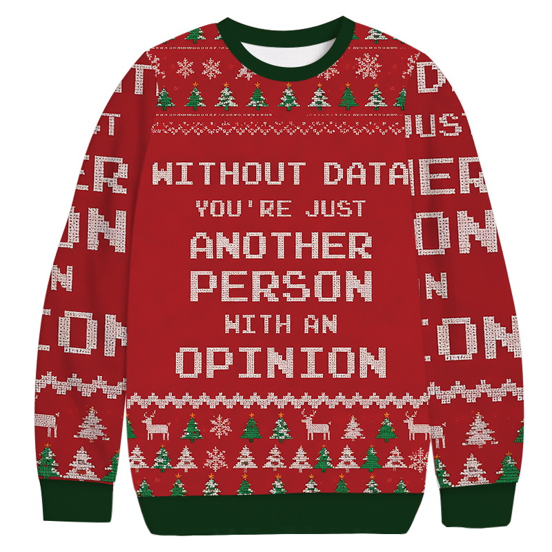 Red Without Data You're Just Another Person Christmas Ugly Sweatshirt Holiday Lounge Wear Top Gift Ideas Red Without Data You're Just Another Person Christmas Ugly Sweatshirt Holiday Lounge Wear Top Gift Ideas