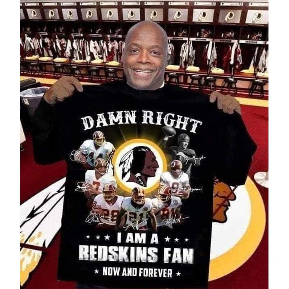 Redskins Merch Damn Right I Am A Redskins Fan Now And Forever T-Shirt Unique Football Gifts For Fans