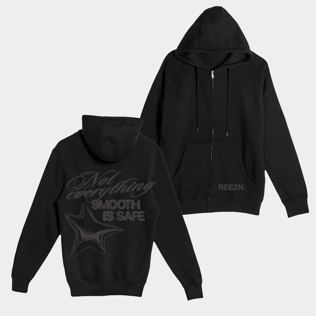 Reezn Merch Not Everything Smooth Is Safe Full Zip Hoodie Gift Ideas For Boyfriend