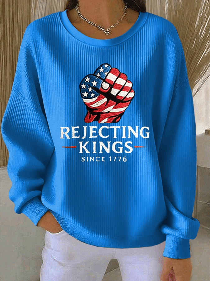 Rejecting Kings Since 1776 Sweatshirt No Kings Crewneck Anti MAGA Apparel Gift for Mom