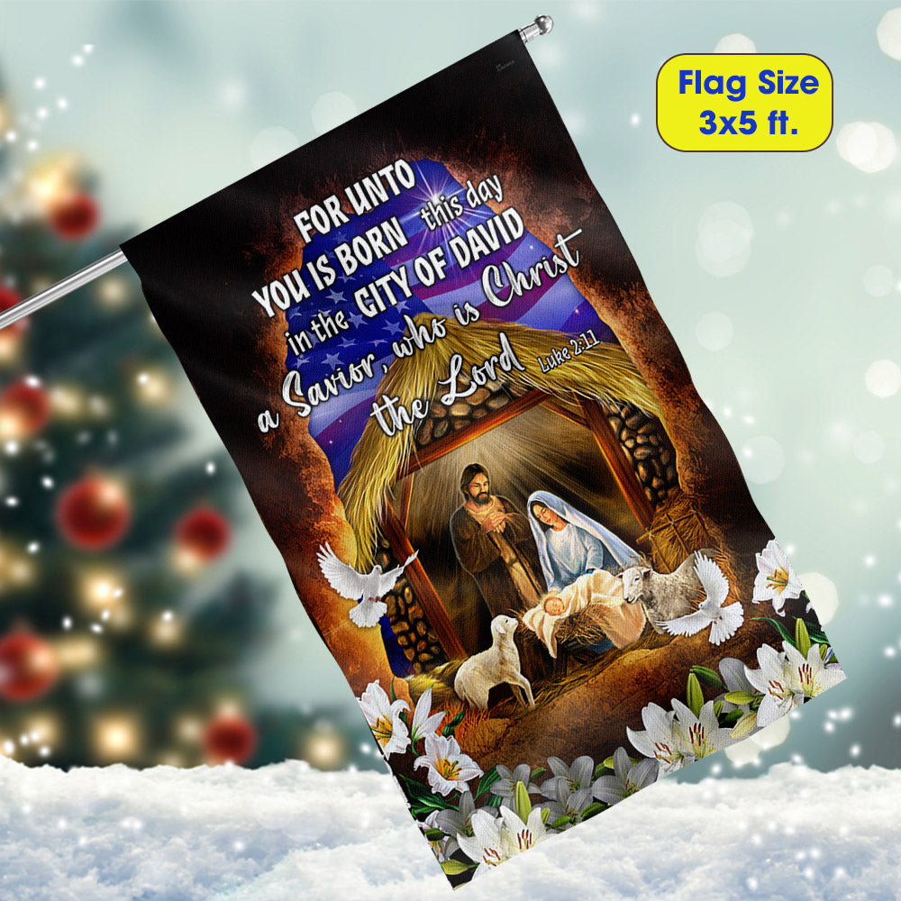 Religious Nativity Christian Flag For Unto You Is Born This Day A Savior Who Is Christ The