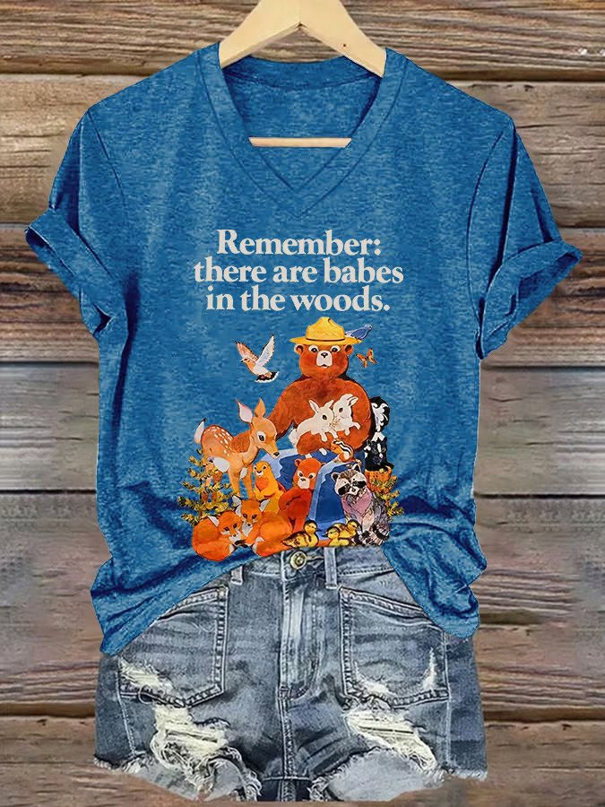 Remember There Are Babes In The Woods V-neck Shirt National Park Protect Clothing