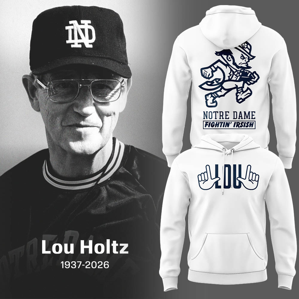 Remembering The Life And Legacy Of Lou Holtz Hoodie Lou Holtz Clothing Line Tribute Gift