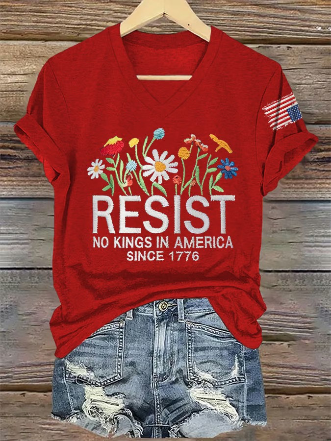 Resist No Kings In America Since 1776 V-Neck Shirt No Kings Rally Clothes Gifts For Patriots