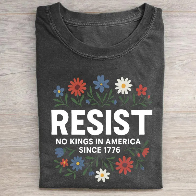 Resist No Kings In America T-Shirt Patriotic Protest Tee Gift For Activists