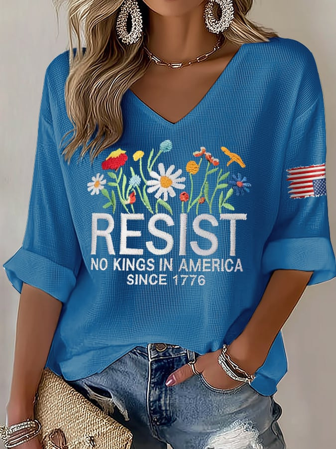 Resist V-Neck Long Sleeve Shirt No Kings In America Since 1776 Clothing Gift For Anti Trump