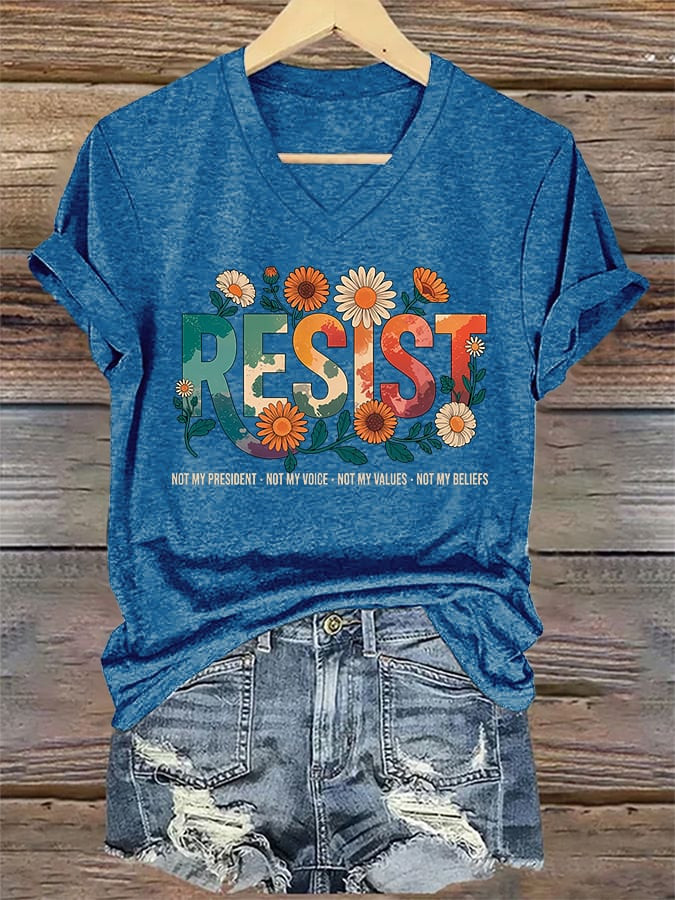 Resist V-Neck Shirt Not My President Not My Voice Not My Values Clothing Gift Ideas