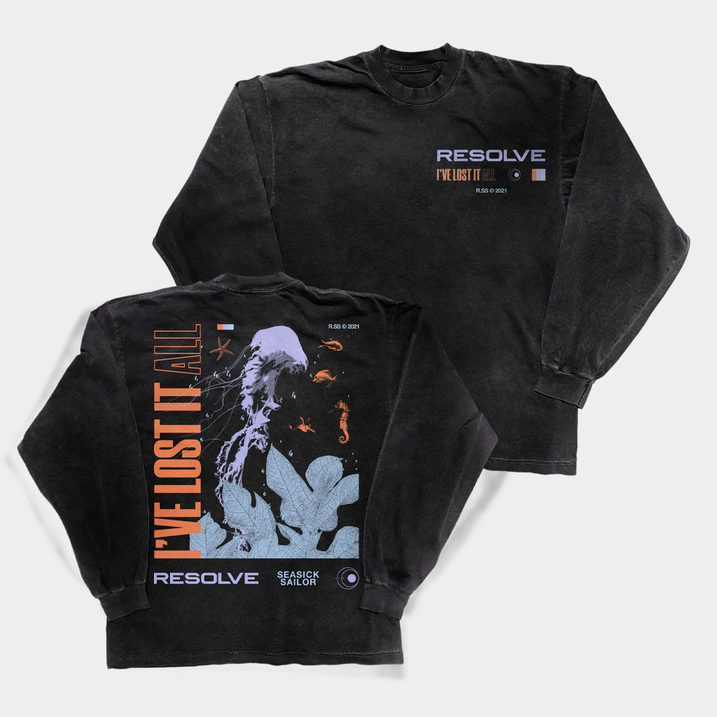 Resolve Merch Resolve Seasick Sailor Long Sleeve T-Shirt I've Lost It All Shirt Gifts