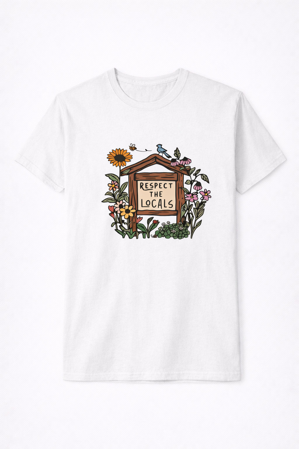 Respect The Locals Flower T-Shirt Protect Native Plants Clothing Botanical Garden Gift