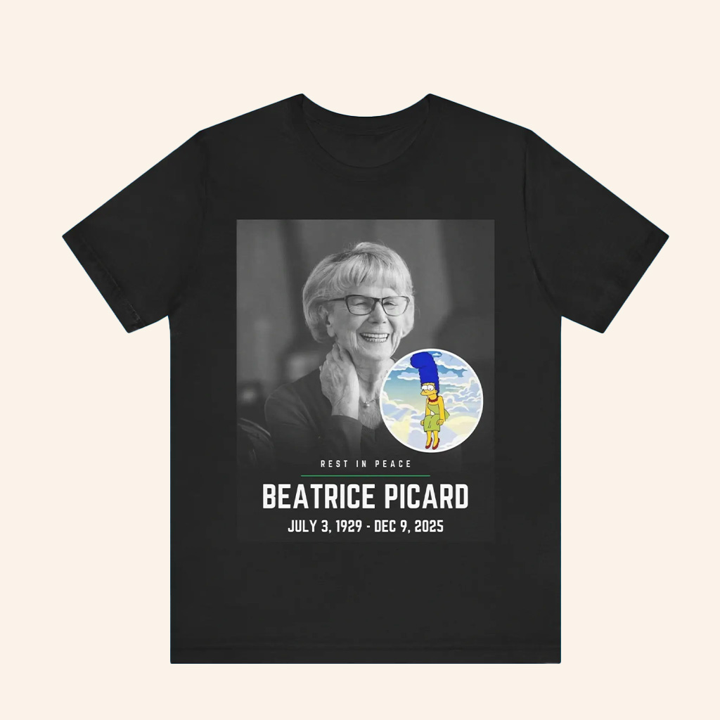 Rest In Peace Beatrice Picard 1929 2025 T-Shirt Remembrance Beatrice Picard Shirt Fan Gifts