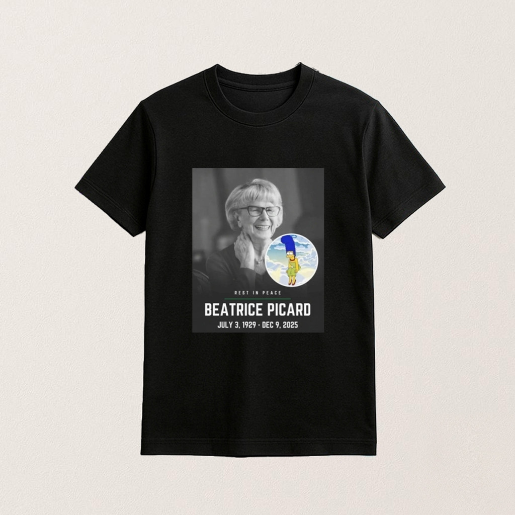 Rest In Peace Beatrice Picard 2025 Shirt Commemorative Beatrice Picard T-Shirt Fan Gifts