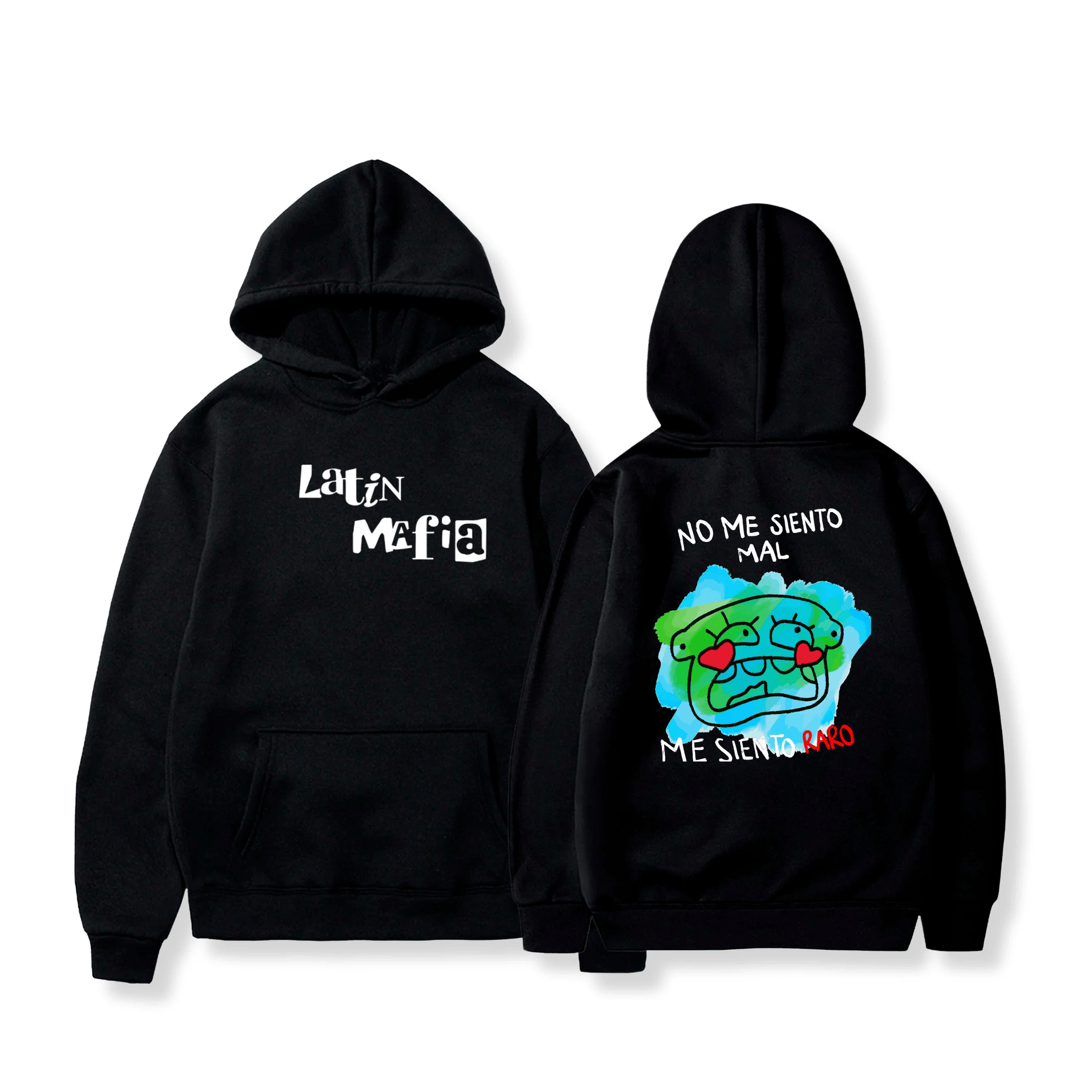 Resultados Para Latin Mafia Hoodie Latin Mafia No Me Siento Mal Me Siento Raro Clothes Gift For Fan