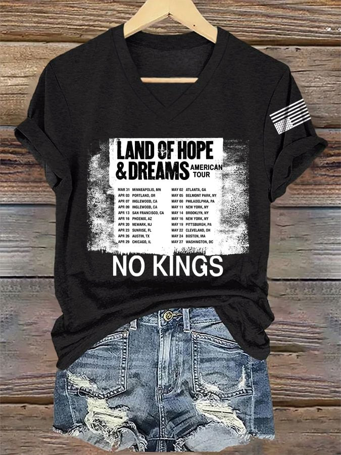Retro Land Of Hope And Dreams V-Neck Shirt No Kings Clothing Supporters Gift