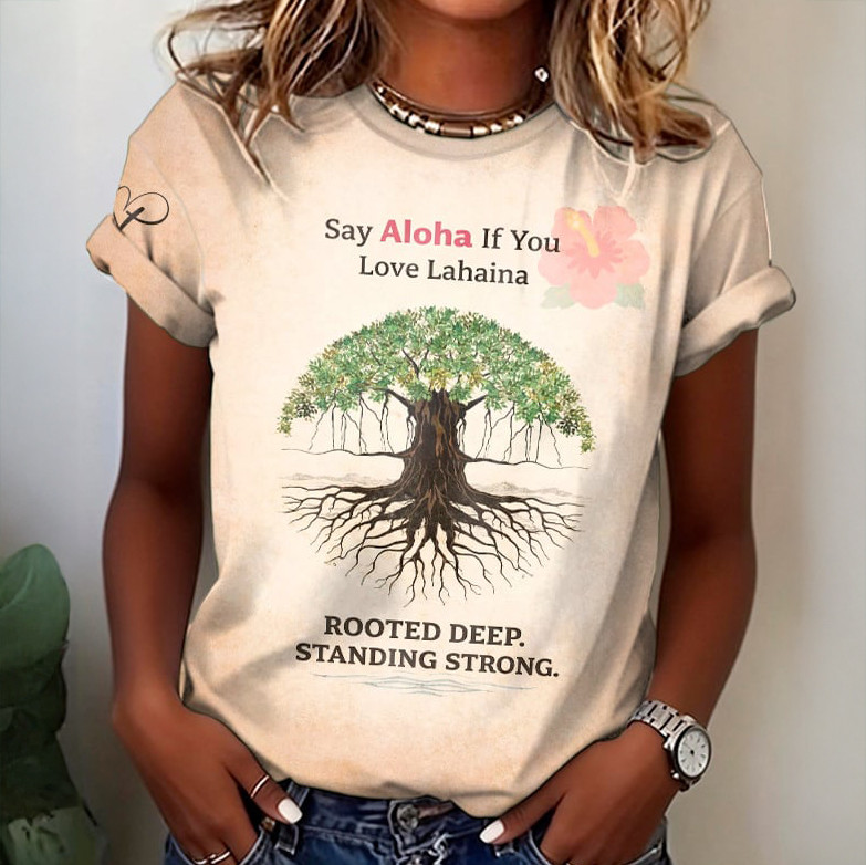 Retro Say Aloha If You Love Lahaina Rooted Deep Standing Strong T-Shirt Galathreads Merch