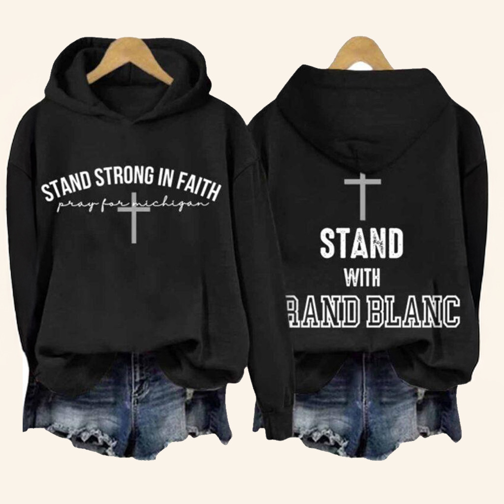 Retro Stand Strong In Faith Pray For Michigan Stand With Grand Blanc Hoodie Gifts For Christian Retro Stand Strong In Faith Pray For Michigan Stand With Grand Blanc Hoodie Gifts For Christian