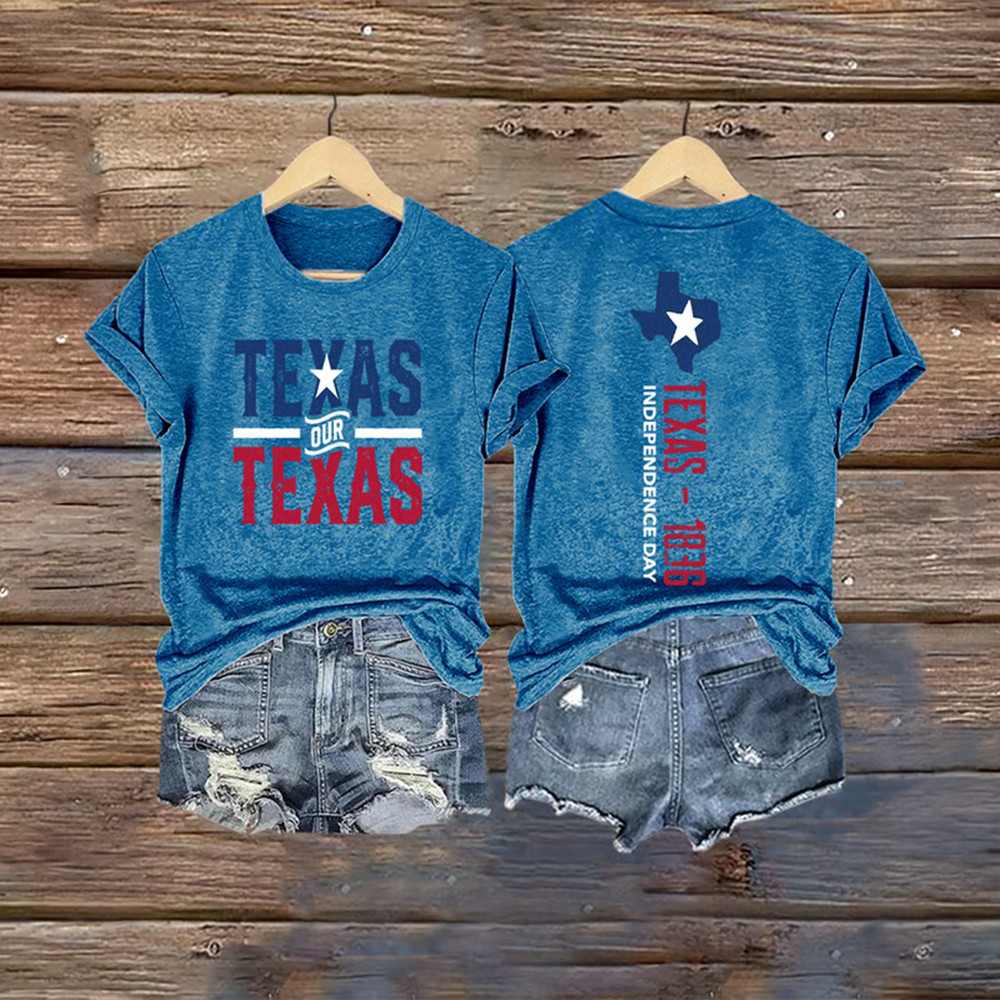 Retro Texas Our Texas Texas 1836 Independence Day T-Shirt Patriotic Clothes Gift For Her