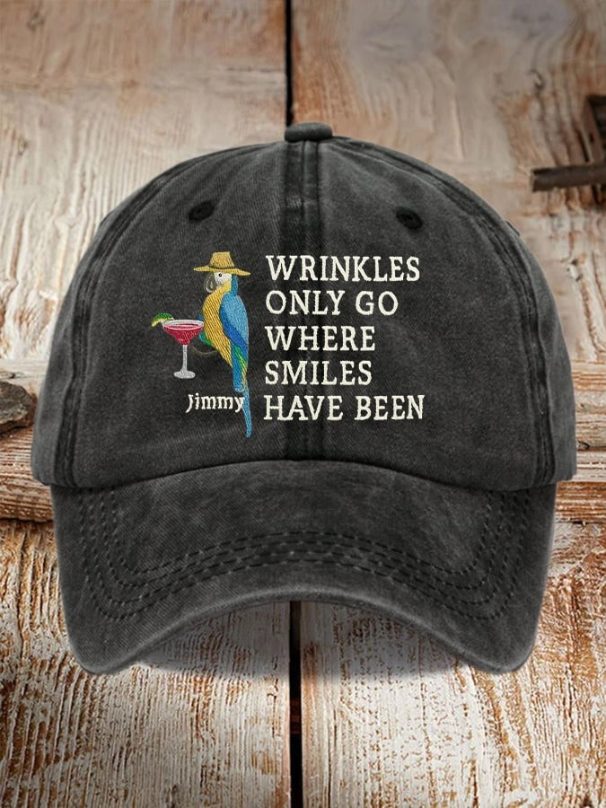 Retro Wrinkles Only Go Where Smiles Have Been Print Baseball Hat Gifts For Him