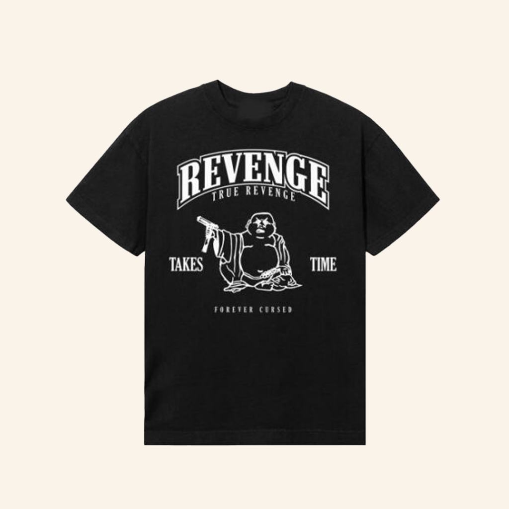 Revenge Merch True Revenge T-Shirt Christmas Presents For Dad Revenge Merch True Revenge T-Shirt Christmas Presents For Dad