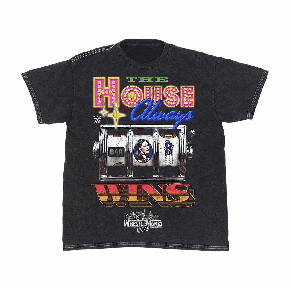 Rhea Ripley WrestleMania The House Always Wins T-Shirt WrestleMania Vegas Merch Gift For Wrestling Fans