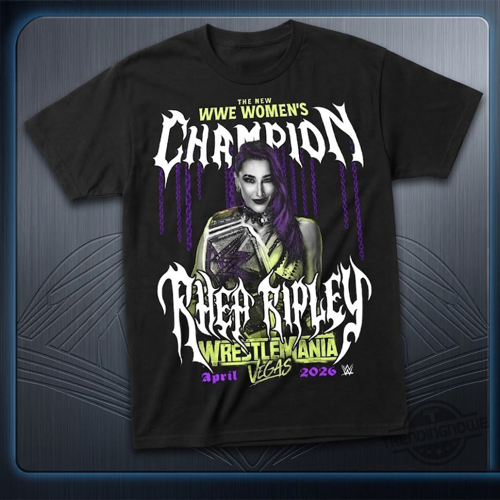 Rhea Ripley WrestleMania Vegas 2026 Champion T-Shirt WrestleMania Vegas Shirt Rhea Ripley Lover Gift