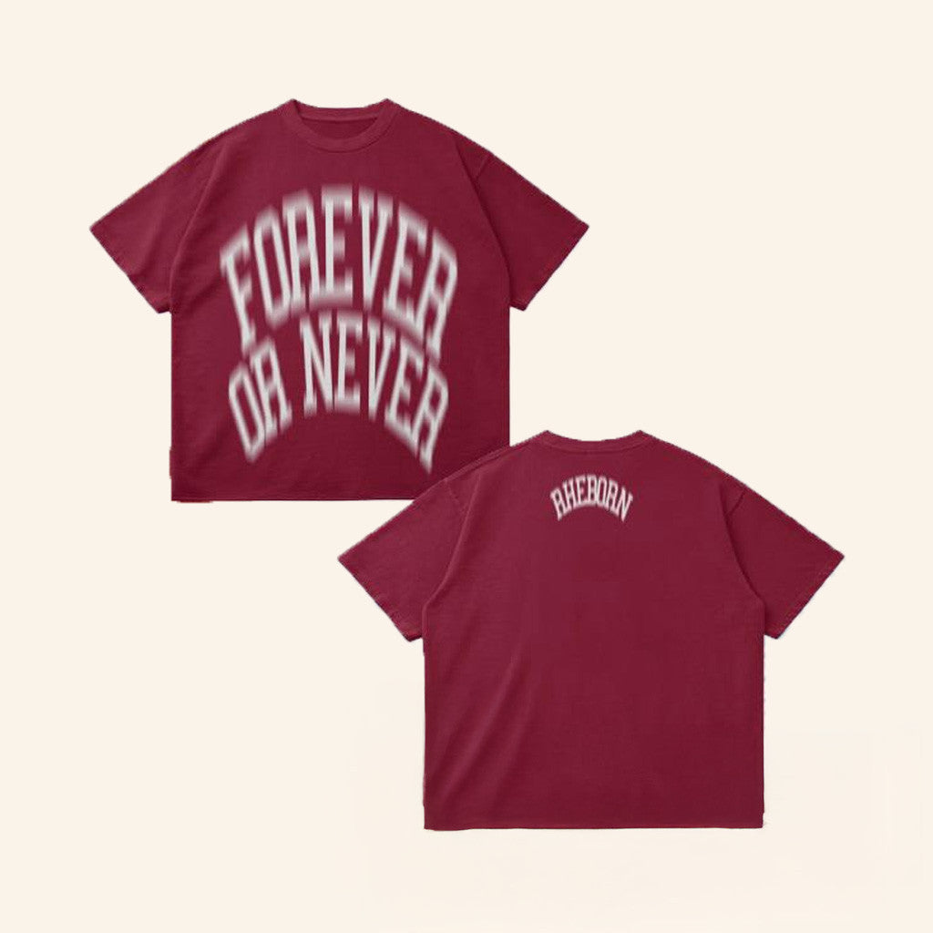 Rheborn Clo Merch Blurry Forever Or Never T-Shirt Gifts For Besties Rheborn Clo Merch Blurry Forever Or Never T-Shirt Gifts For Besties