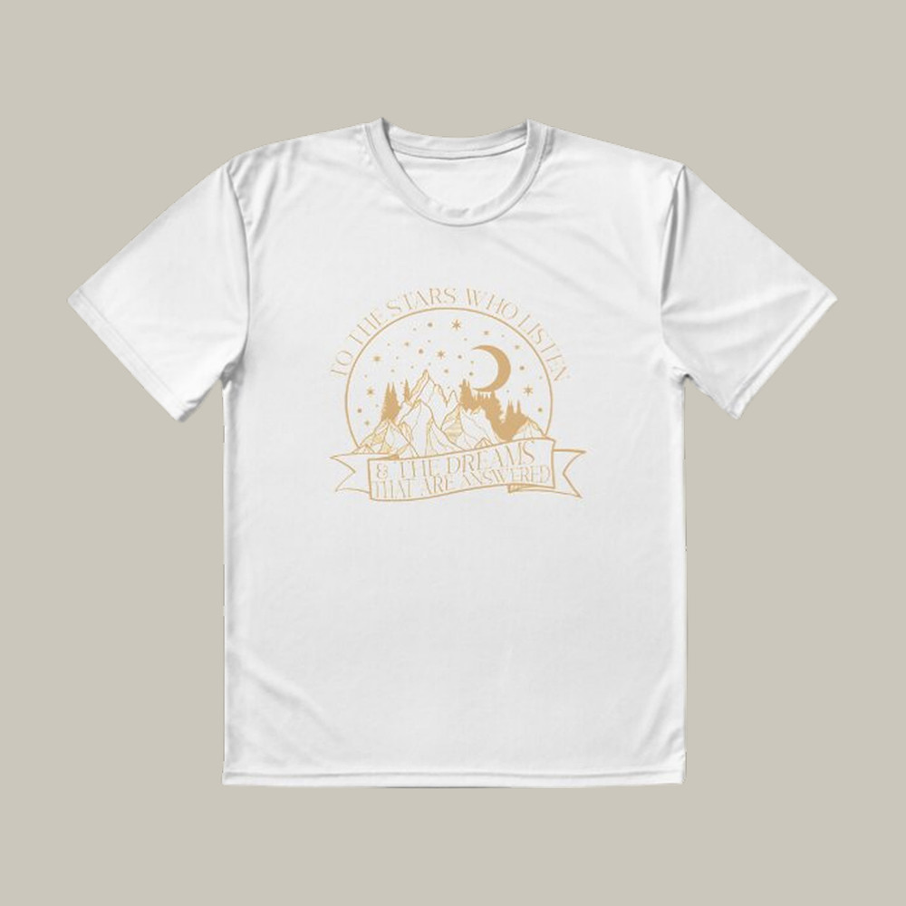 Rhysand Stars Listen Answered Quote ACOTAR T-Shirt Throne Of Glass Clothes Present For Avid Reader