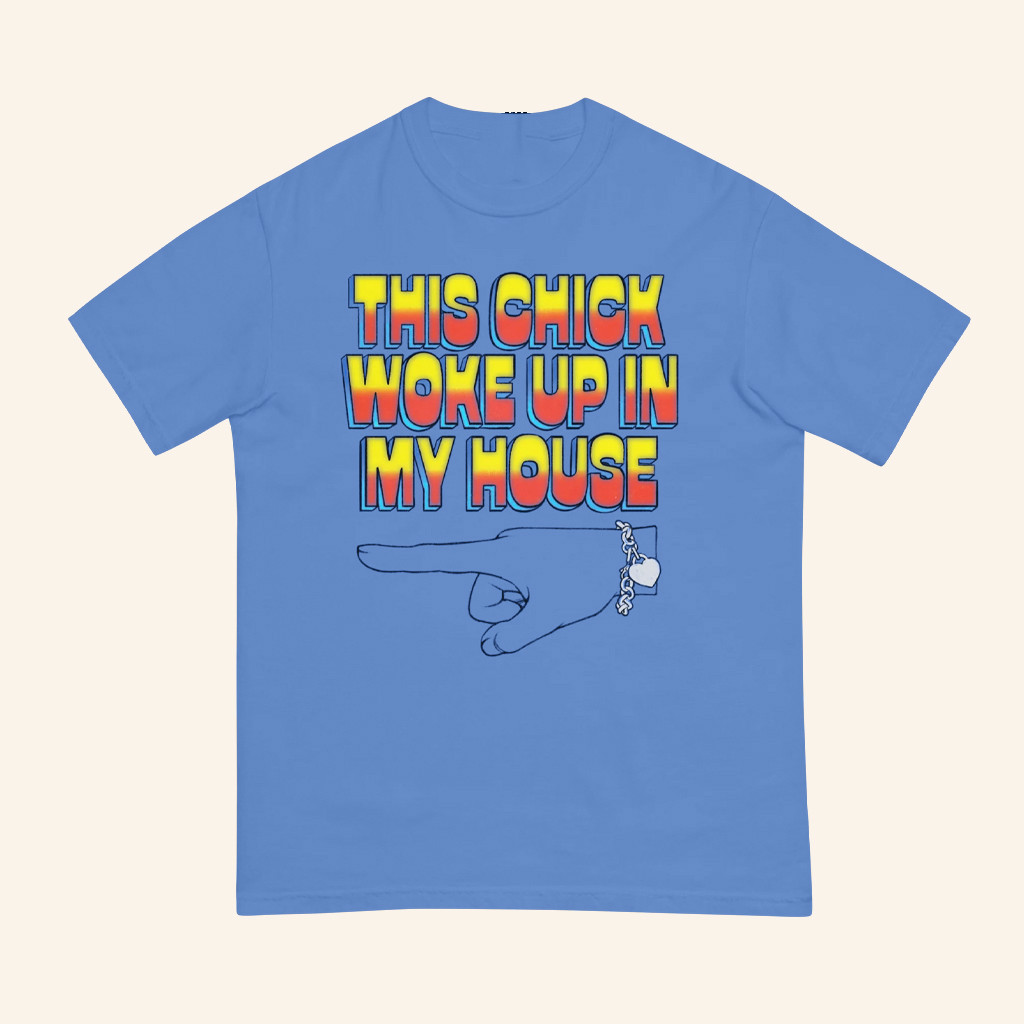 Ride Podcast Merch She Woke Up In My House T-Shirt Birthday Gift Ideas For Him Ride Podcast Merch She Woke Up In My House T-Shirt Birthday Gift Ideas For Him