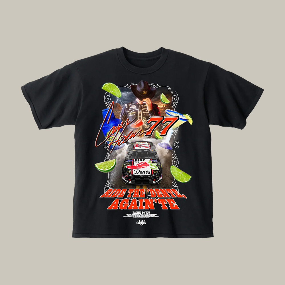 Ride The Dente Again Te Carson Hocevar T-Shirt Car Racer Clothes Carson Hocevar Fan Merch
