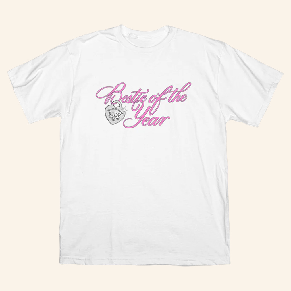 Ride The Pod Merch RIDE Bestie Of The Year T-Shirt Gifts For Girlfriend