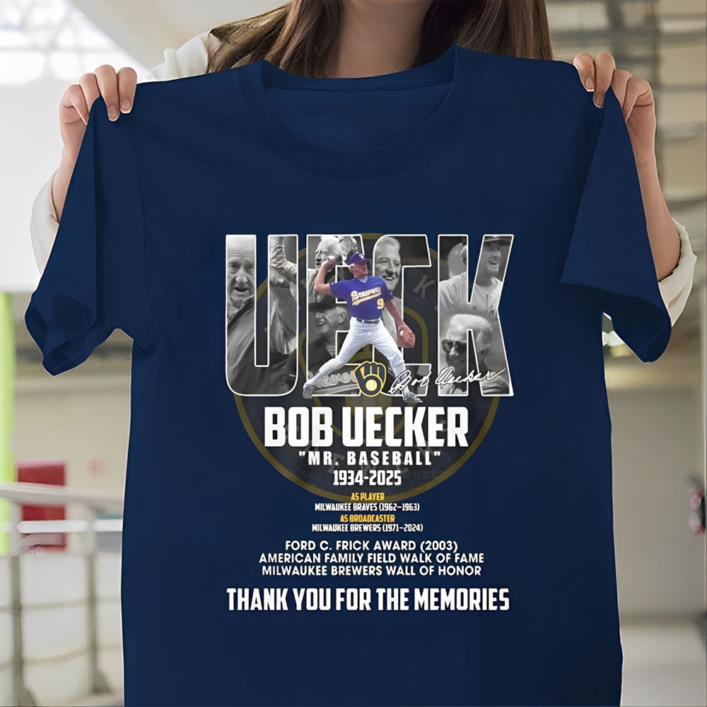 RIP Bob Uecker In Memory Shirt Memorial 1934 2025 UECKER Mr. Baseball Milwaukee Brewers
